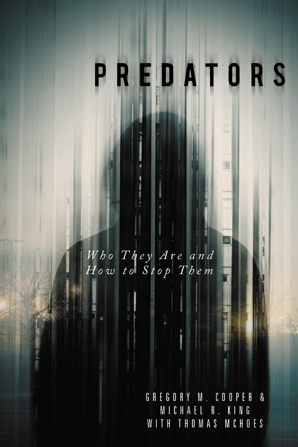 Predators by Gregory M. Cooper - ISBN: 9781633887077
