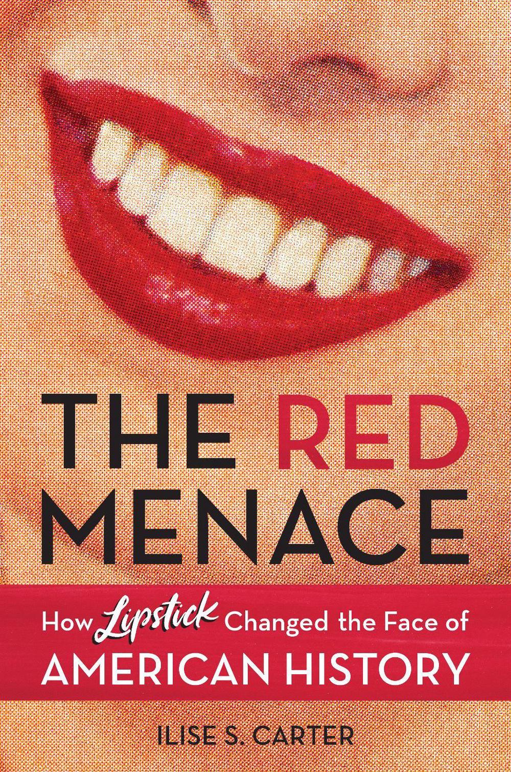 The Red Menace by Ilise S. Carter - ISBN: 9781633887107