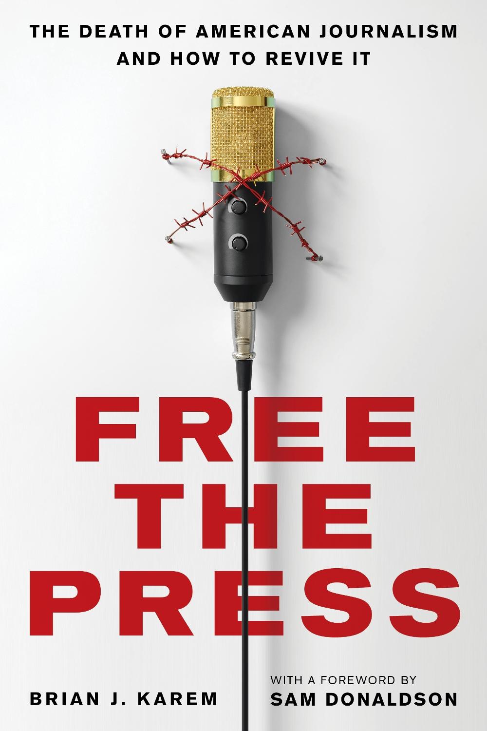 Free the Press, 9781633887664