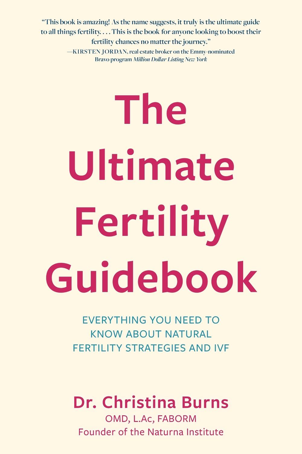 The Ultimate Fertility Guidebook, 9781633888852