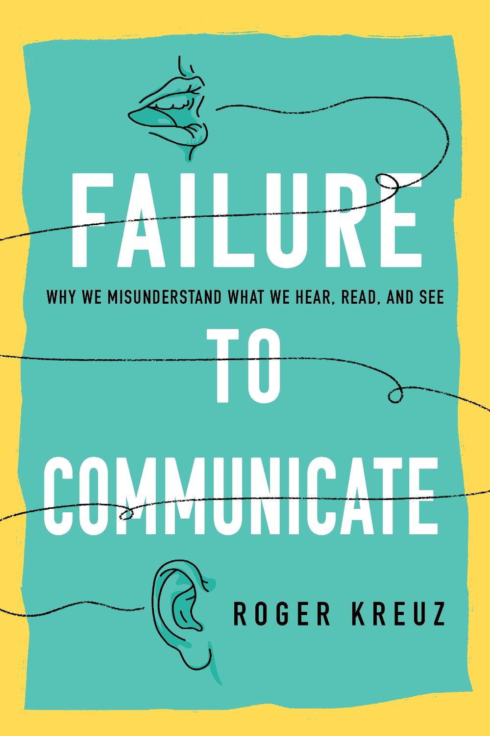 Failure to Communicate, 9781633888890