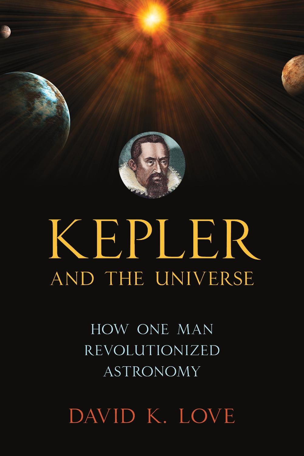 Kepler and the Universe, 9781633889477