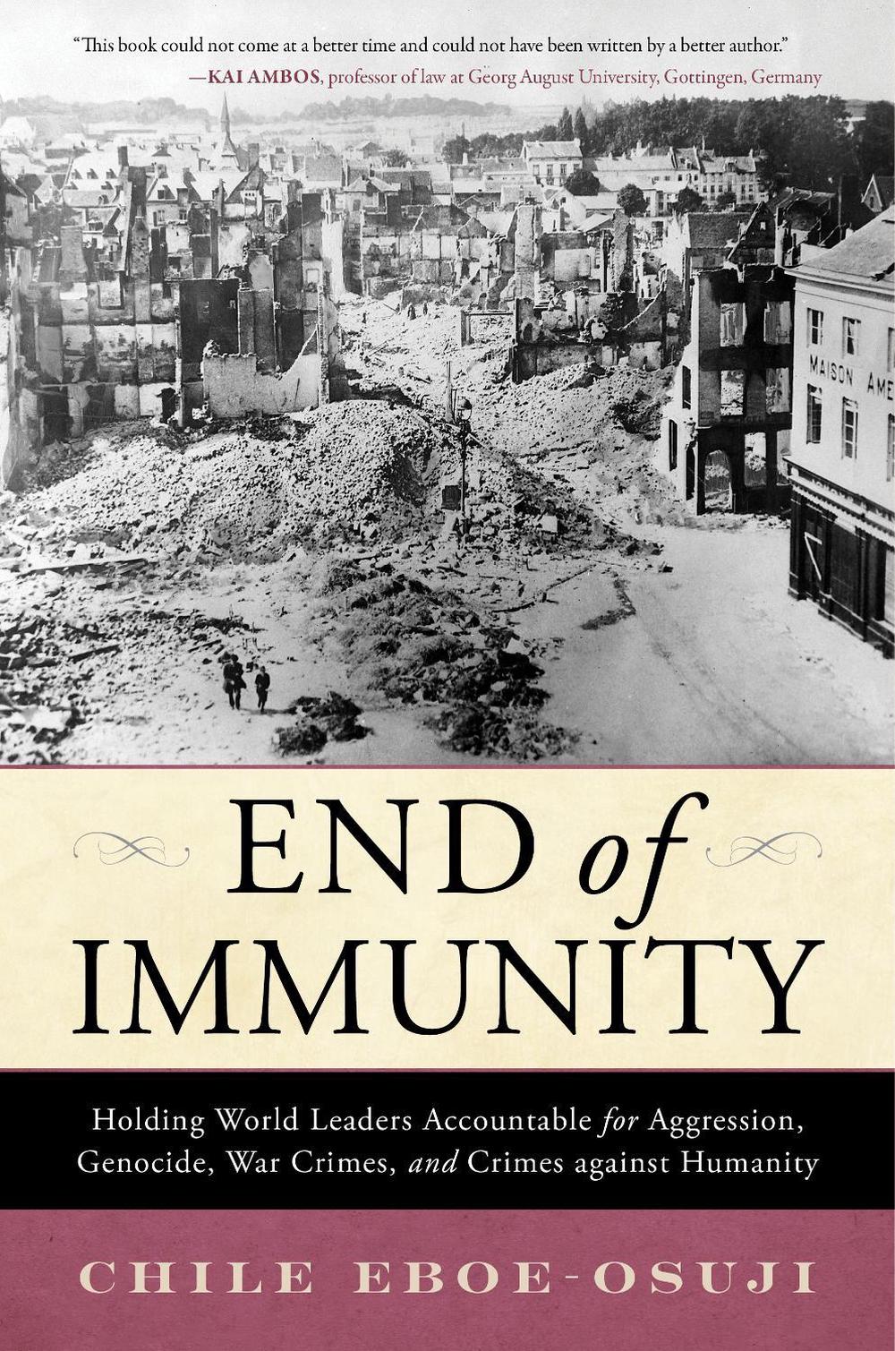 End of Immunity by Chile Eboe-Osuji - ISBN: 9781633889903