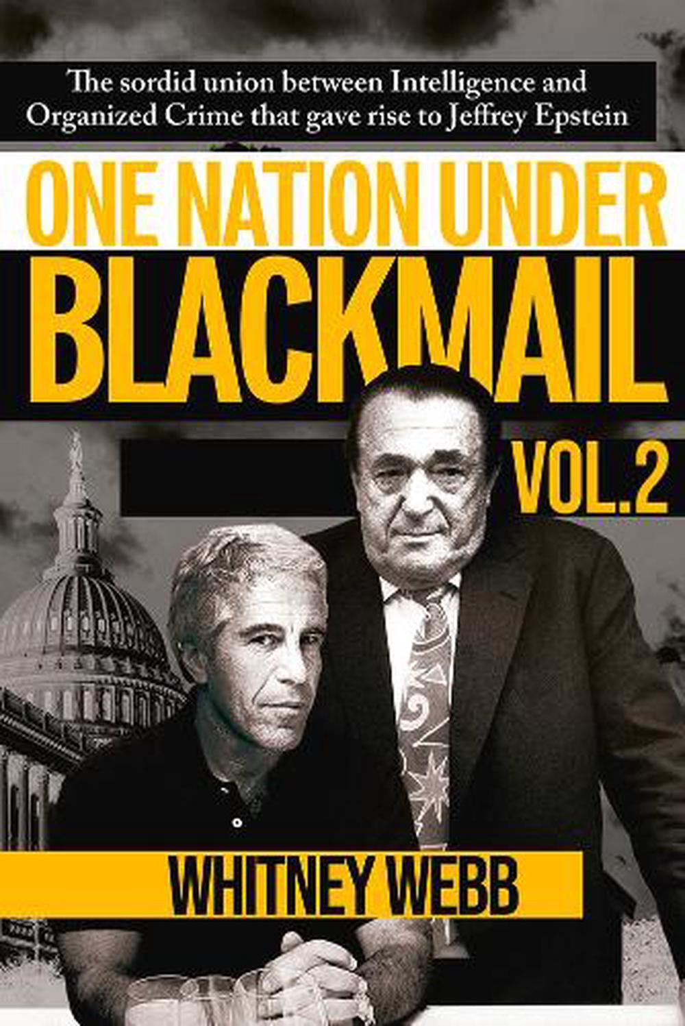 One Nation Under Blackmail, Vol. 2, 9781634243025