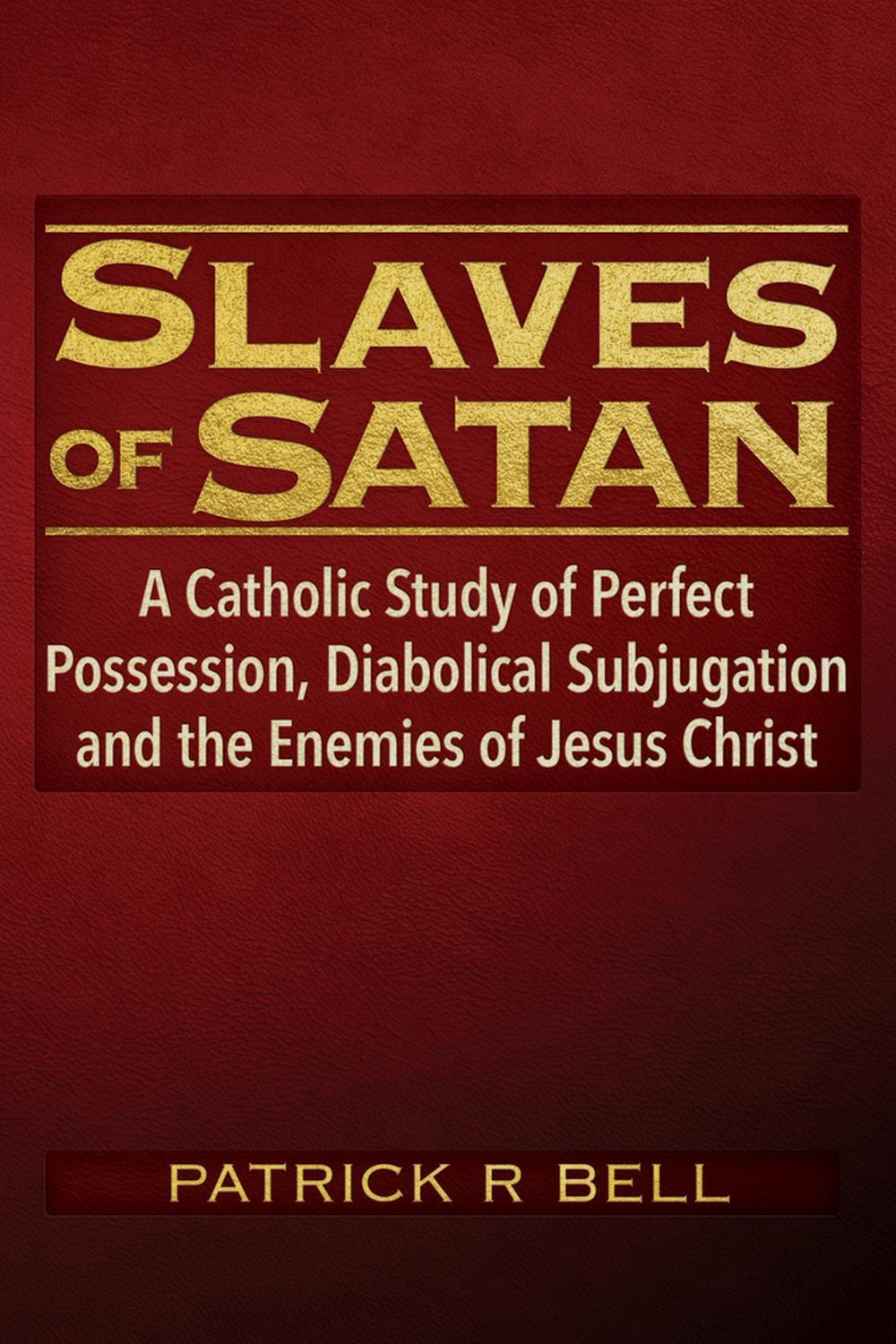 Slaves of Satan, 9781634244855