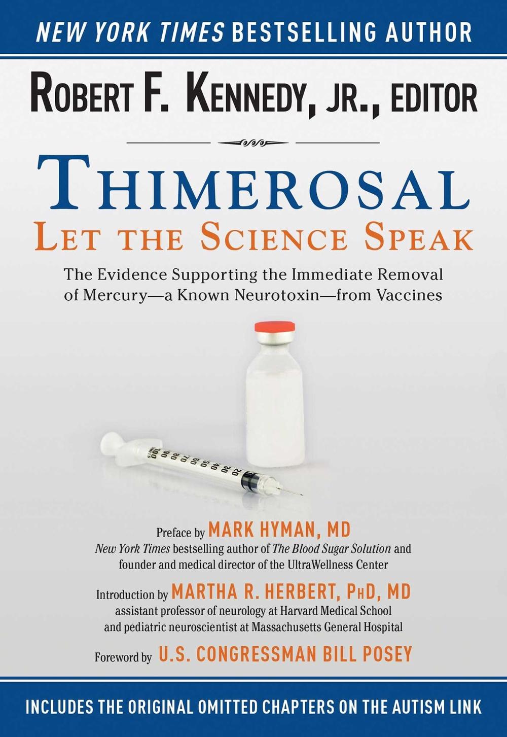 Thimerosal: Let the Science Speak by Robert F. Kennedy Jr. - ISBN: 9781634504423