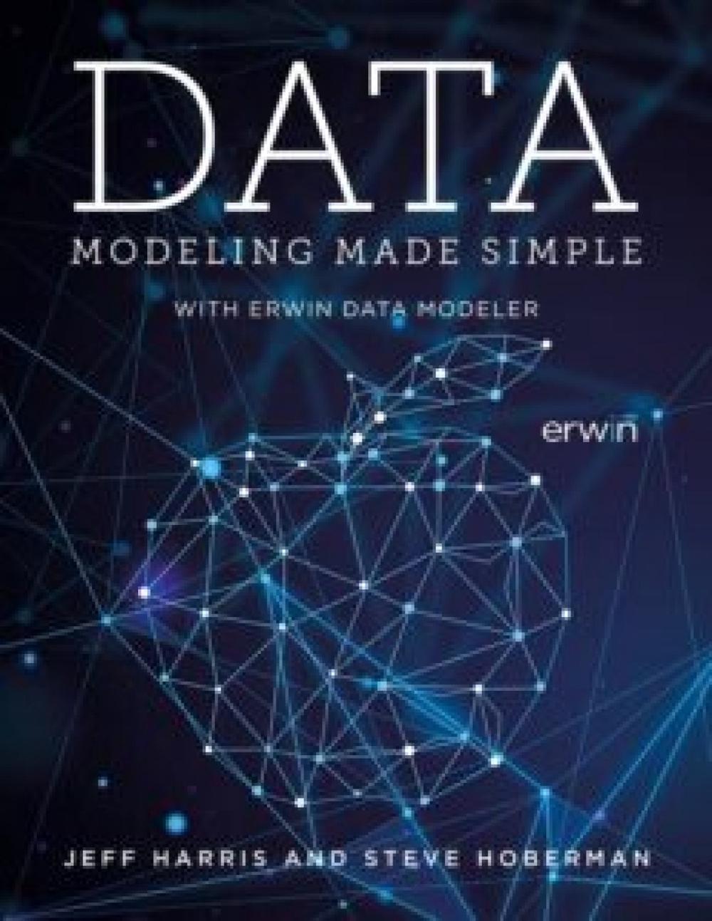 Data Modeling Made Simple with erwin DM, 9781634628440