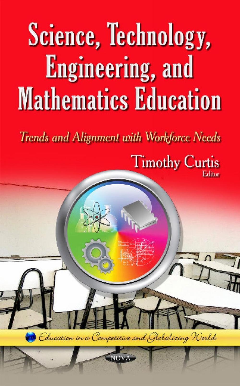 Science, Technology, Engineering & Mathematics Education, 9781634631266