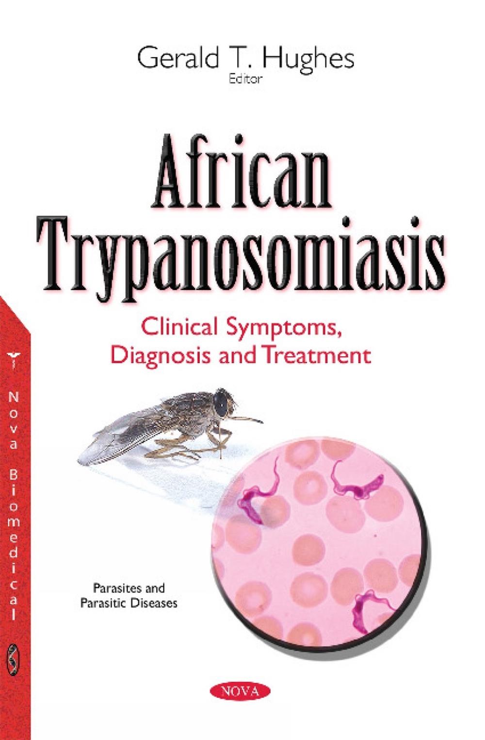 African Trypanosomiasis, 9781634847124