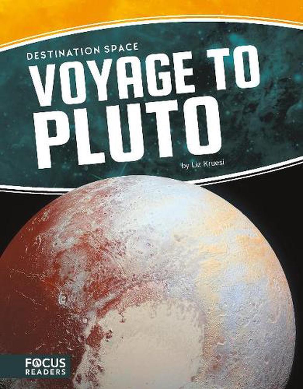 Voyage to Pluto, 9781635175004