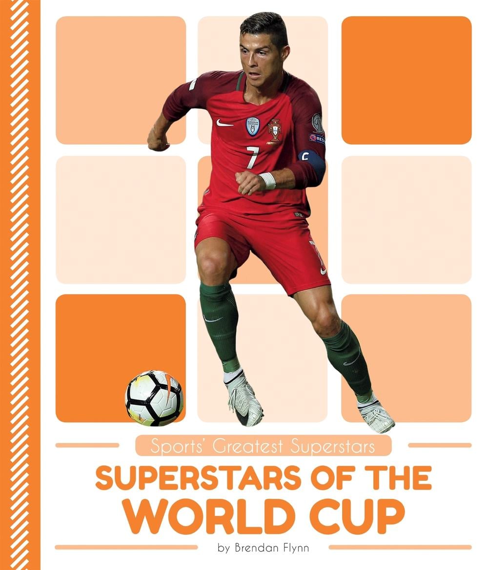 Superstars of the World Cup by Brendan Flynn - ISBN: 9781635178302