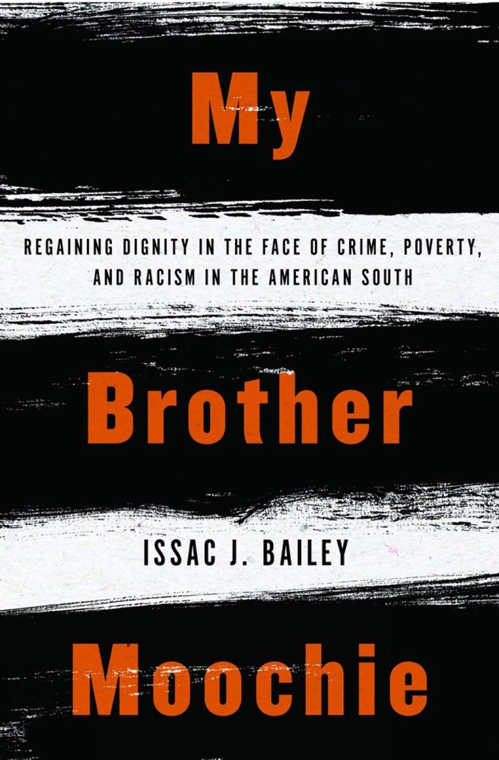 My Brother Moochie by IssacJ. Bailey - ISBN: 9781635420036