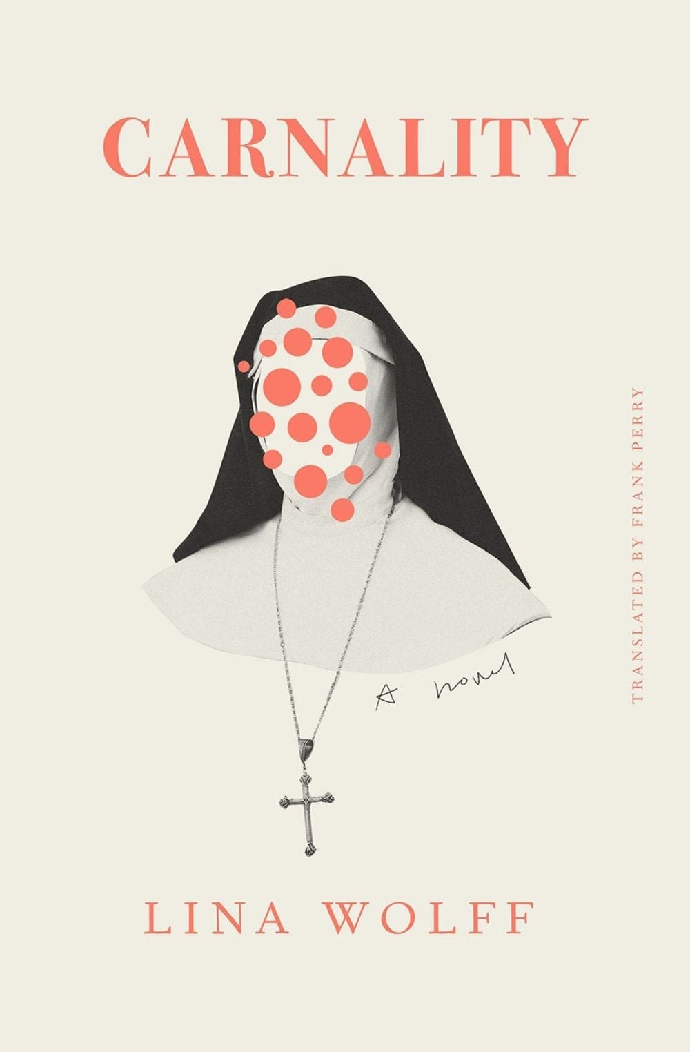 Carnality by Lina Wolff - ISBN: 9781635420746
