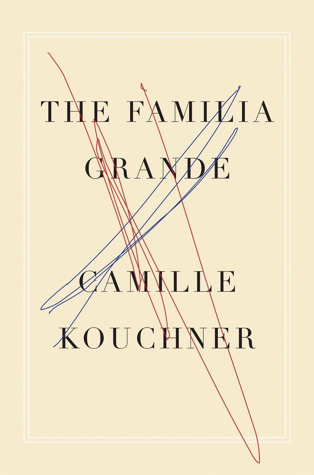 The Familia Grande by Adriana Hunter - ISBN: 9781635422122