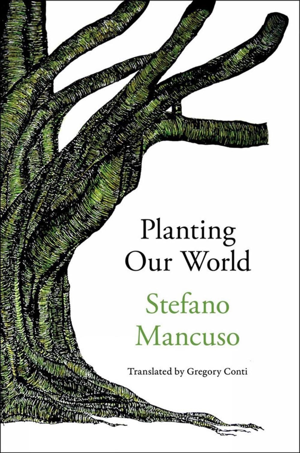 Planting Our World by Stefano Mancuso - ISBN: 9781635422566