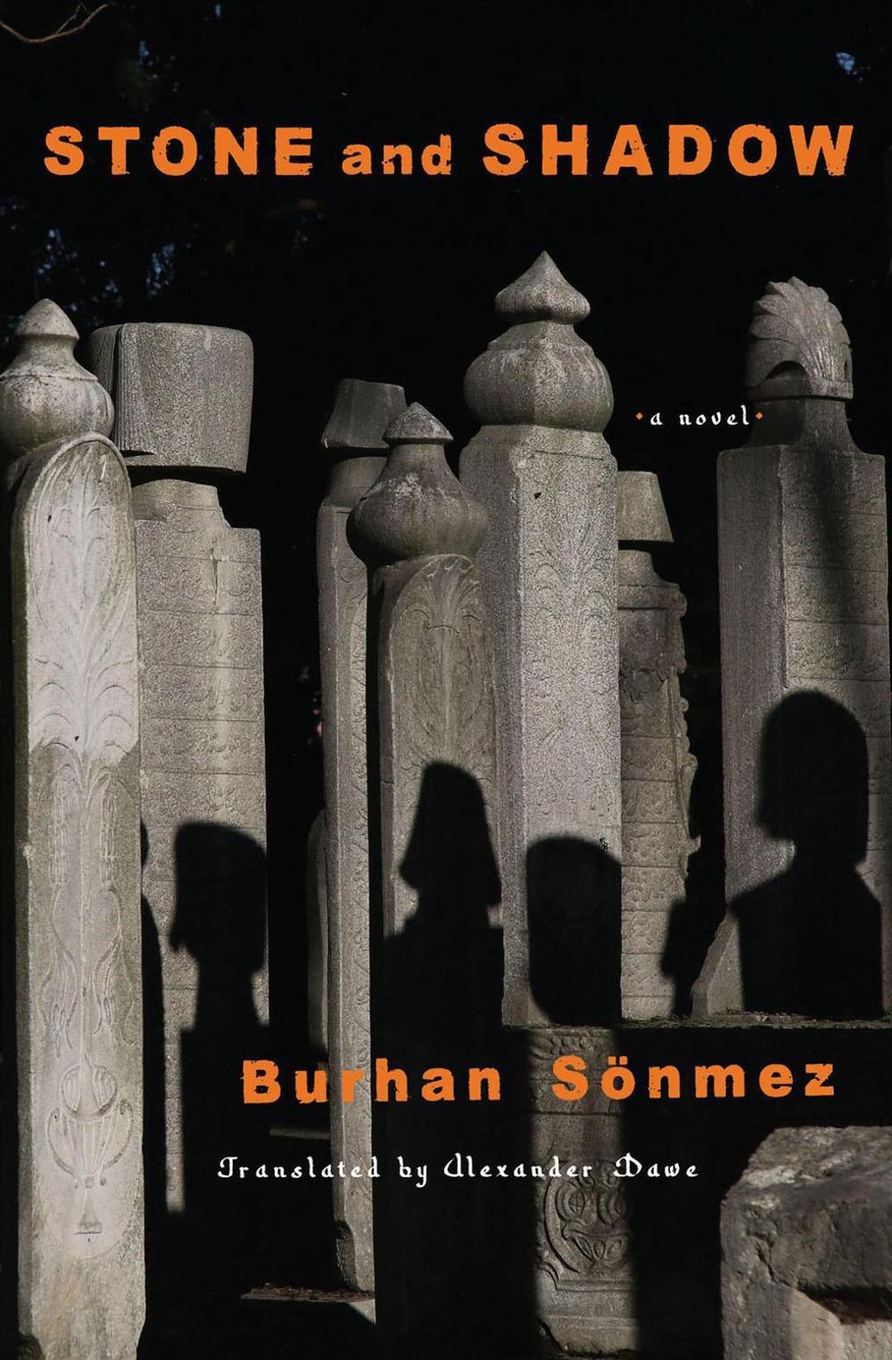 Stone and Shadow by Burhan Sonmez - ISBN: 9781635422771
