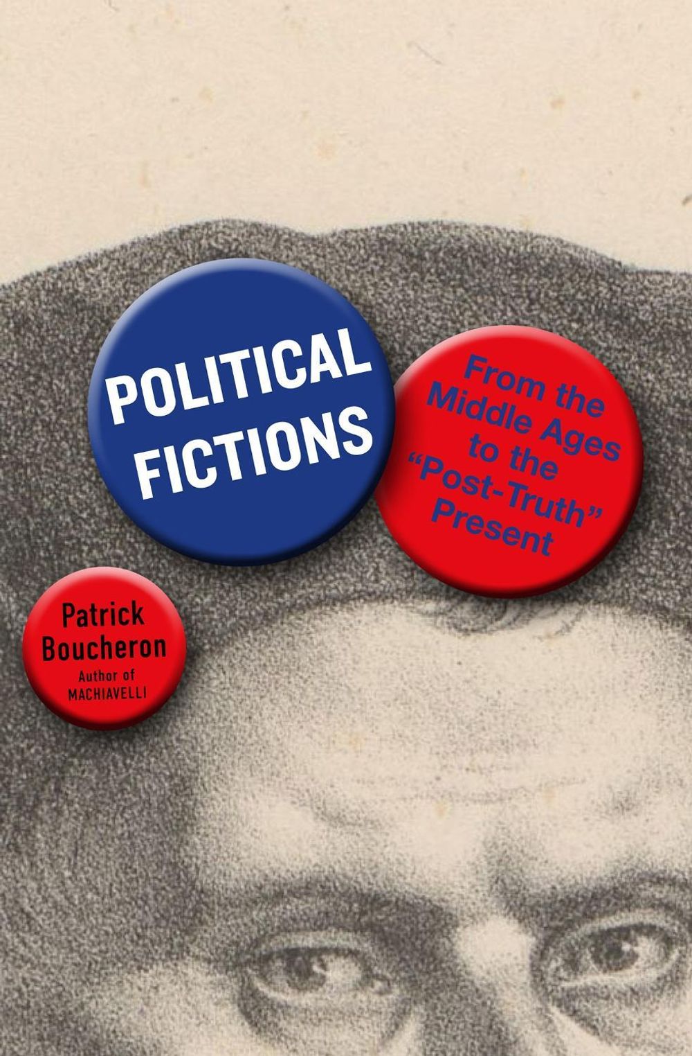 Political Fictions by Patrick Boucheron - ISBN: 9781635423754