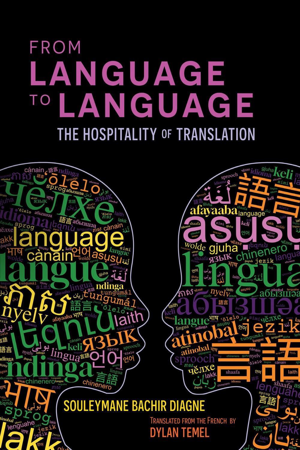 From Language to Language by Souleymane Bachir Diagne - ISBN: 9781635423938