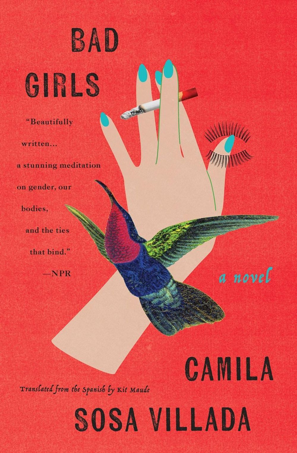 Bad Girls by Camila Sosa Villada - ISBN: 9781635424409