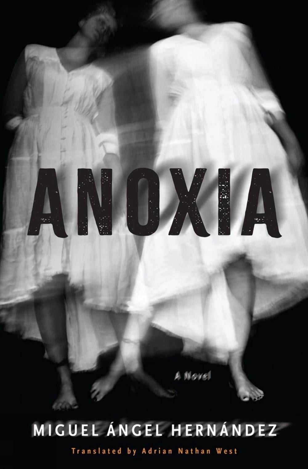 Anoxia by Adrian Nathan West - ISBN: 9781635424584