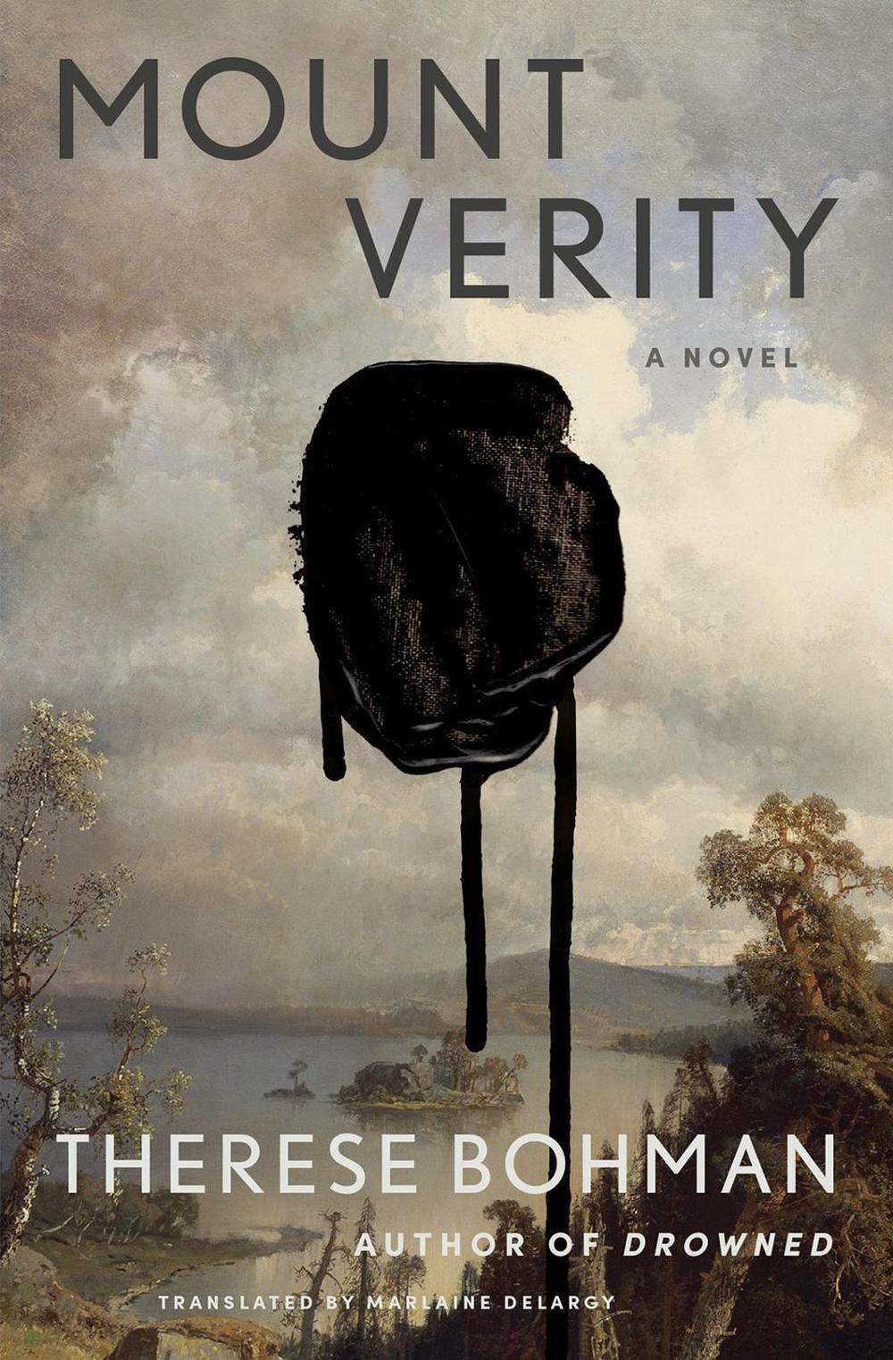 Mount Verity by Therese Bohman - ISBN: 9781635425666