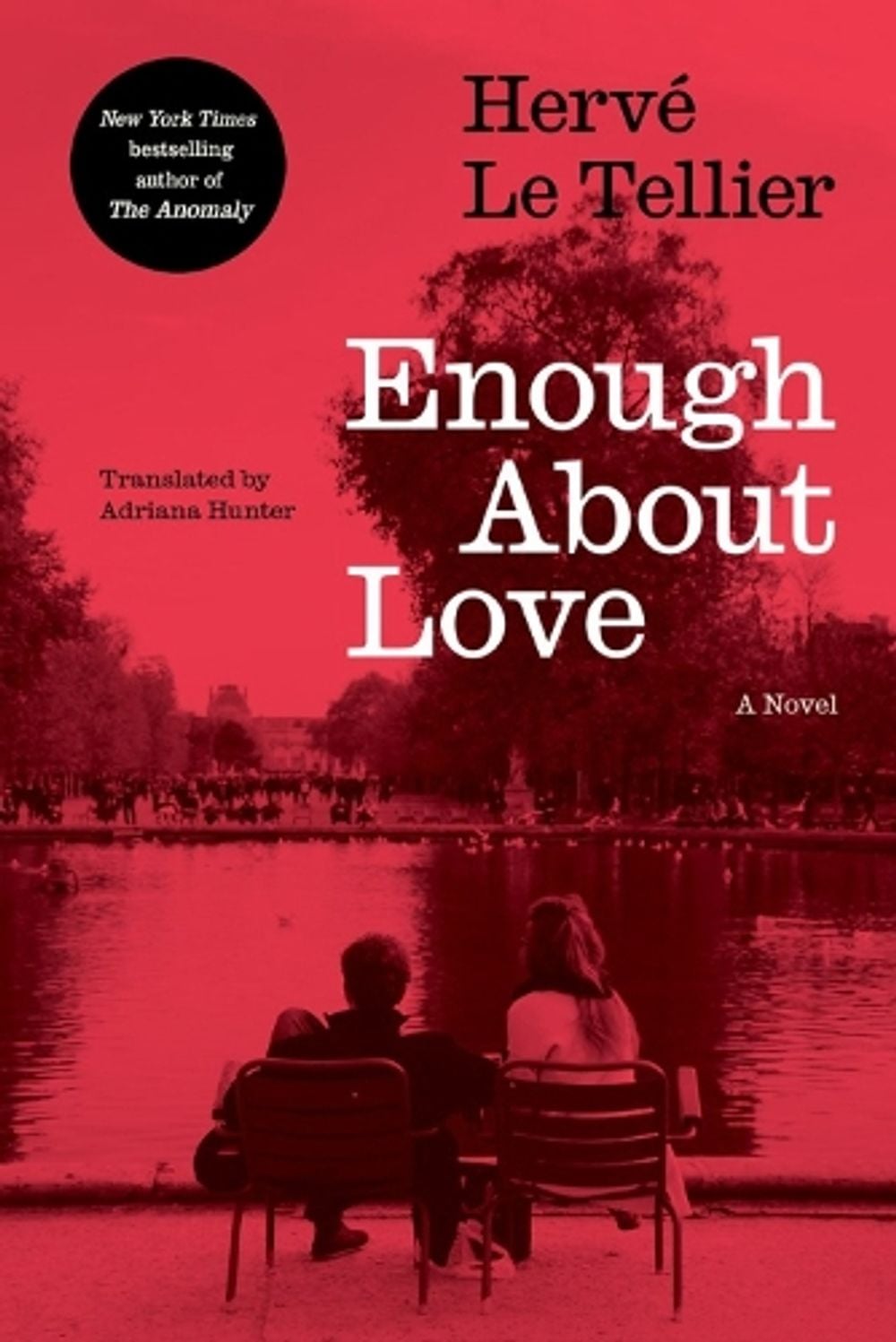 Enough About Love by Adriana Hunter - ISBN: 9781635425970