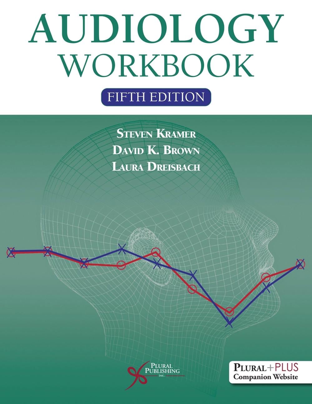 Audiology Workbook by Steven Kramer - ISBN: 9781635508734
