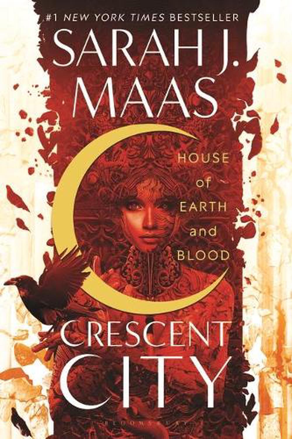 House of Earth and Blood ( Crescent City ) by Sarah Maas, Paperback