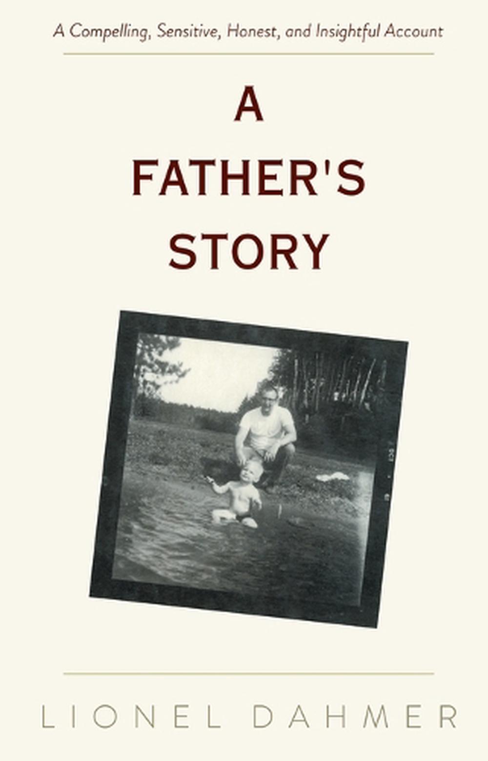 A Father's Story, 9781635615630