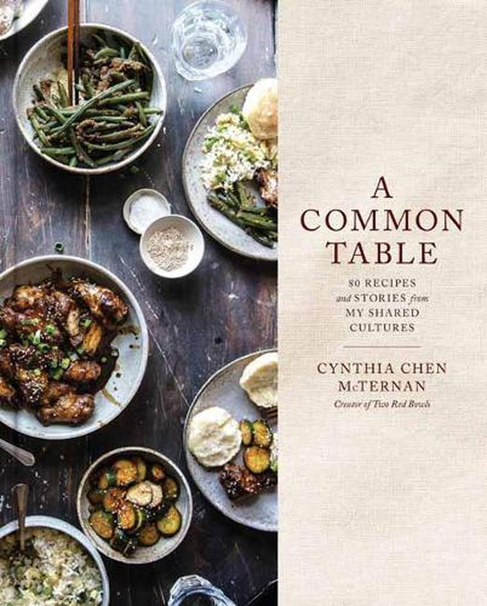 A Common Table by Cynthia Chen Mcternan - ISBN: 9781635650020