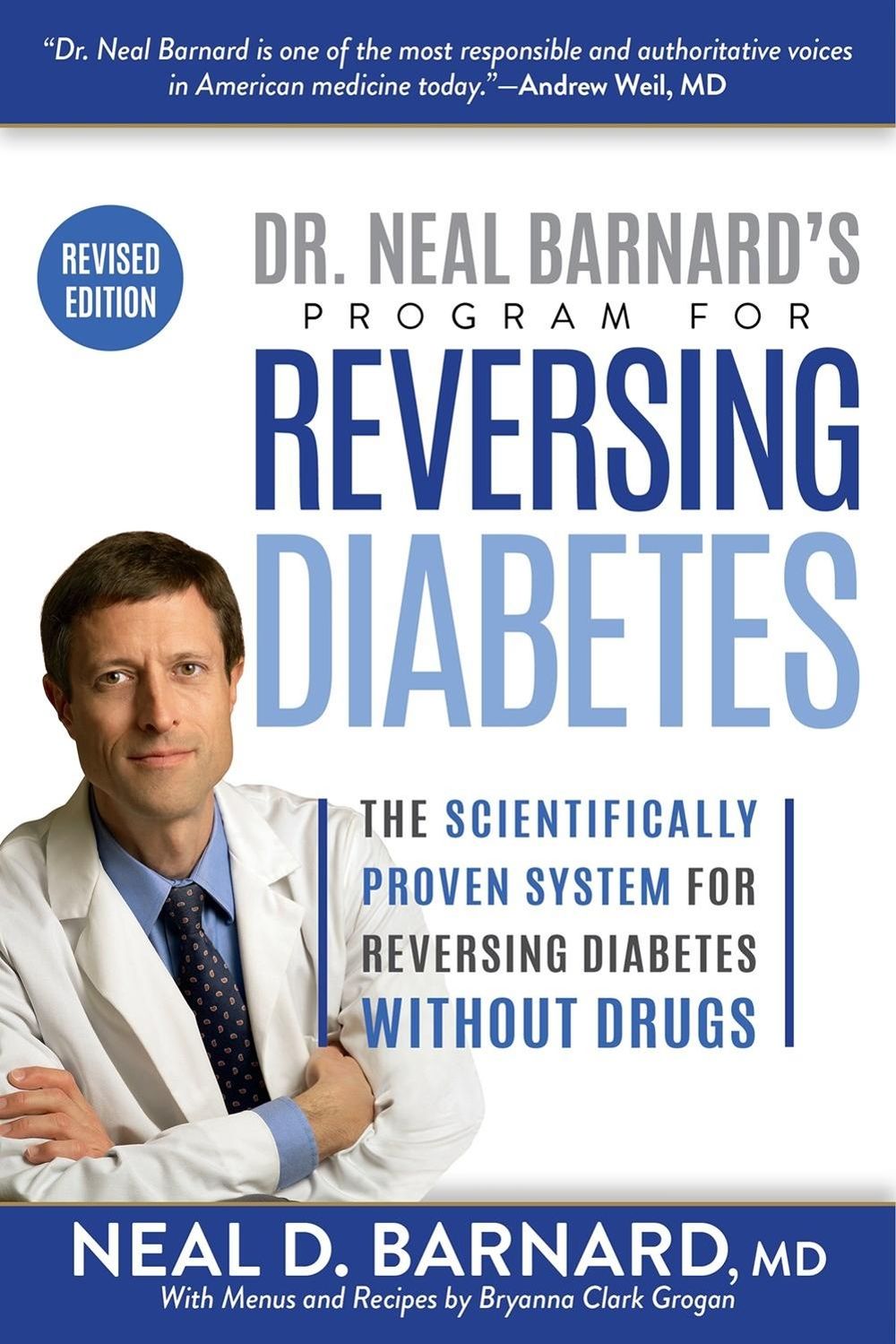 Dr. Neal Barnard's Program for Reversing Diabetes by Neal Barnard - ISBN: 9781635651270