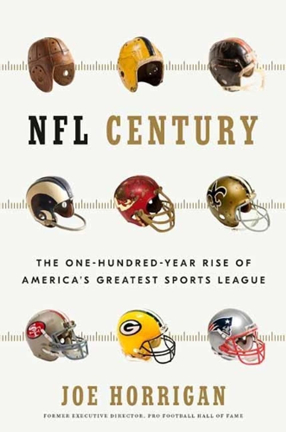 NFL Century by Joe Horrigan - ISBN: 9781635653595