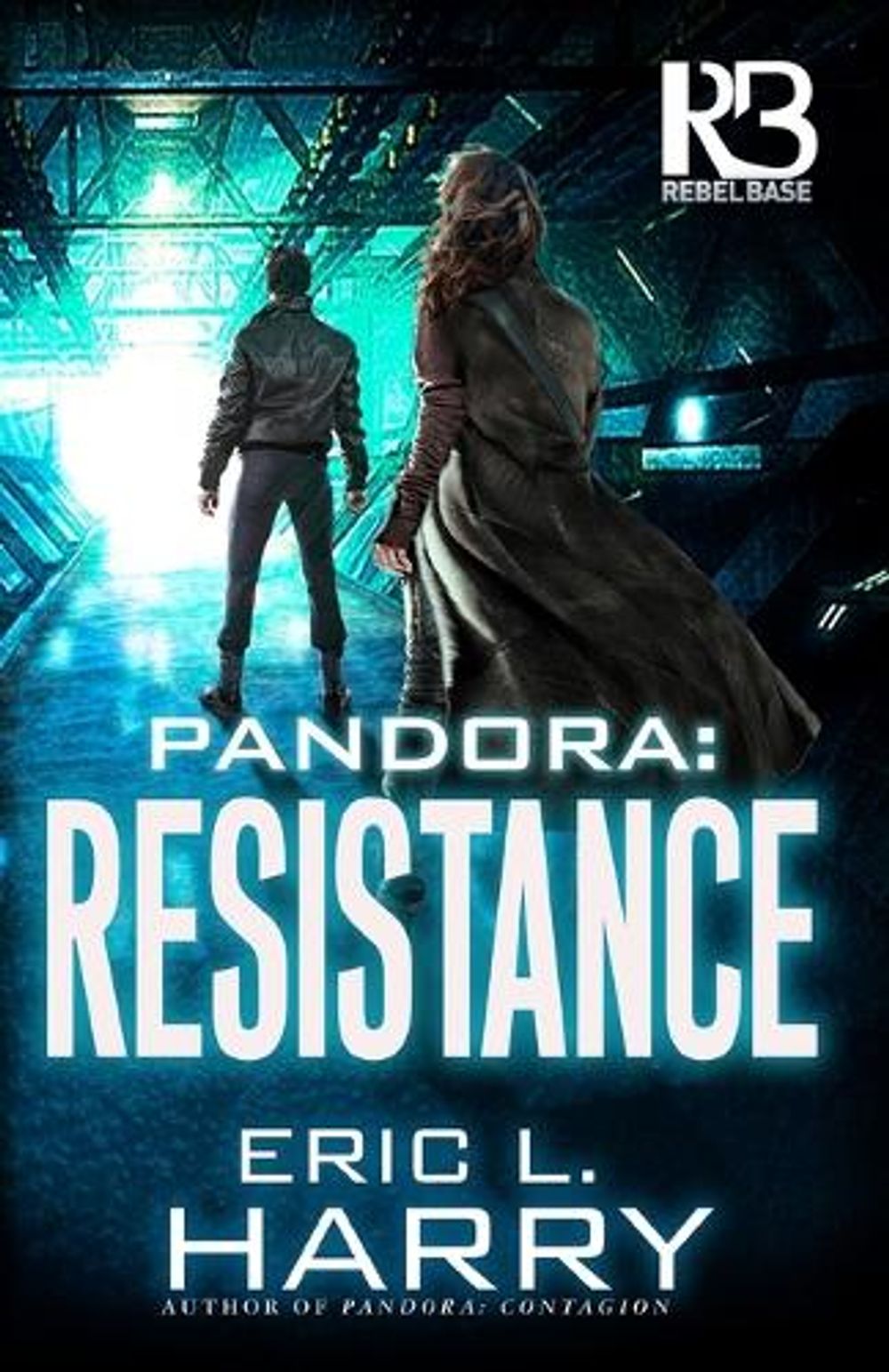 Pandora: Resistance by Eric L. Harry - ISBN: 9781635730197