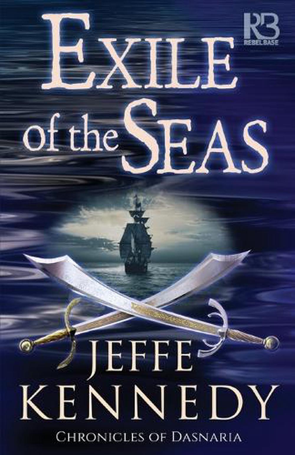Exile of the Seas by Jeffe Kennedy - ISBN: 9781635730449