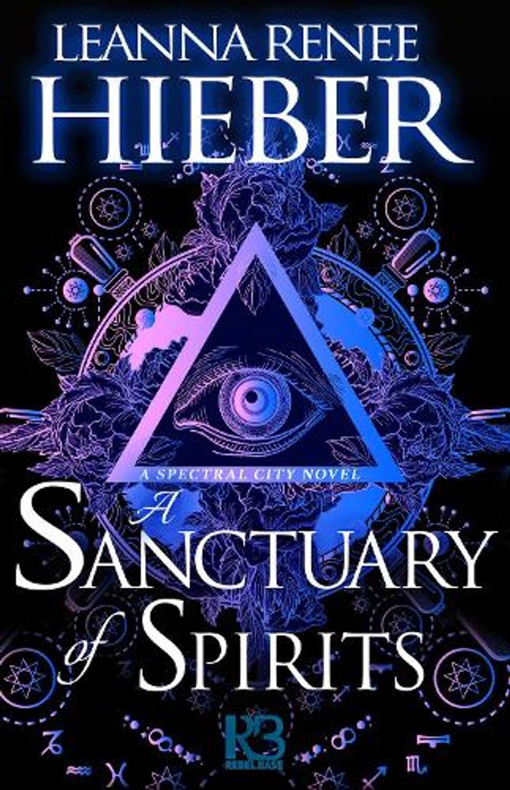 A Sanctuary of Spirits by Leanna Renee Hieber - ISBN: 9781635730623