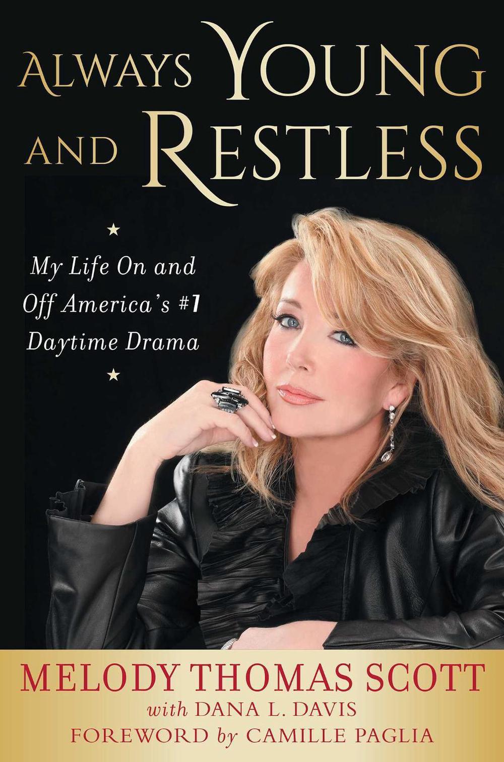 Always Young and Restless by Melody Thomas Scott - ISBN: 9781635766943