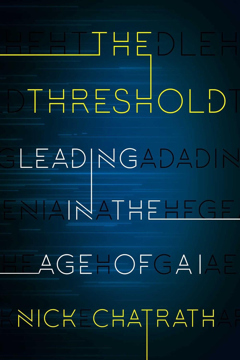 The Threshold by Nick Chatrath - ISBN: 9781635767988