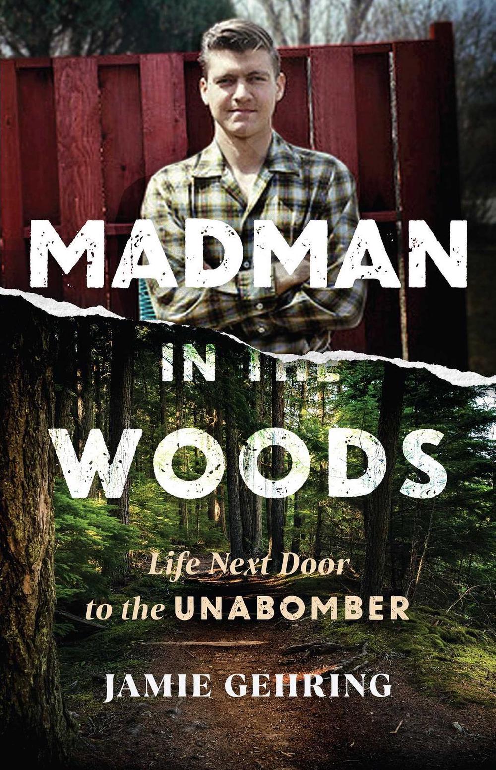 Madman in the Woods by Jamie Gehring - ISBN: 9781635768169