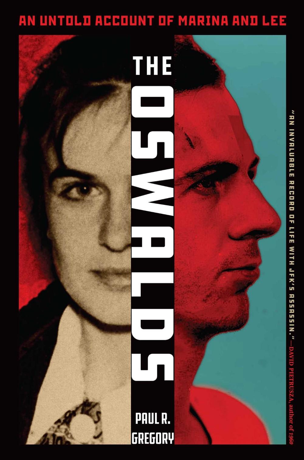 The Oswalds by Paul R. Gregory - ISBN: 9781635768213
