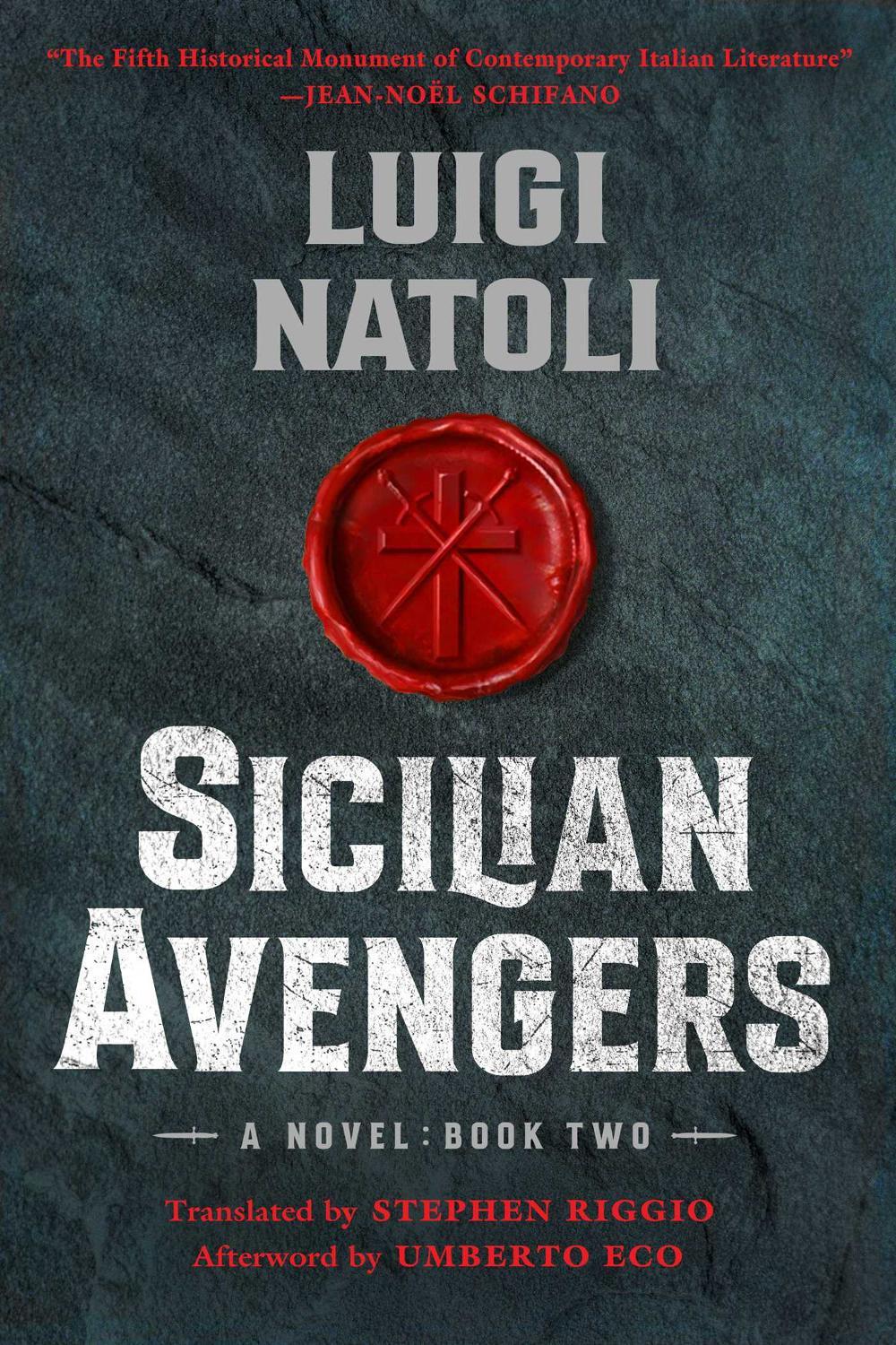 Sicilian Avengers by Luigi Natoli - ISBN: 9781635769463