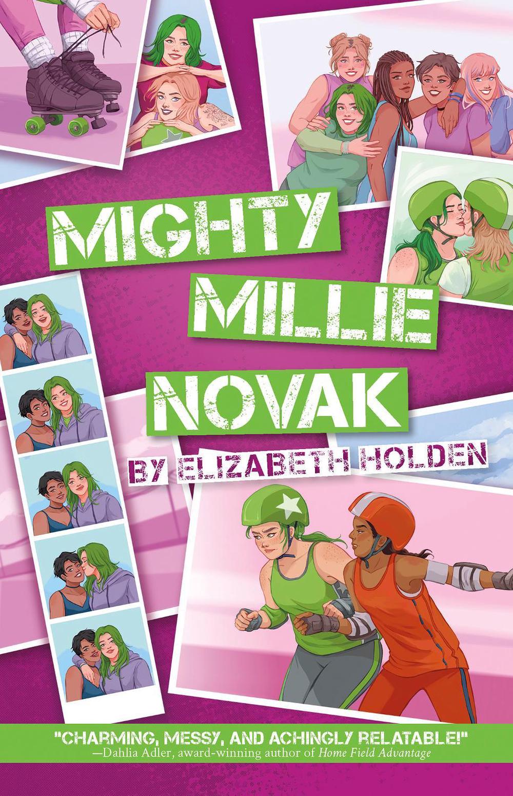 Mighty Millie Novak by Elizabeth Holden - ISBN: 9781635831030