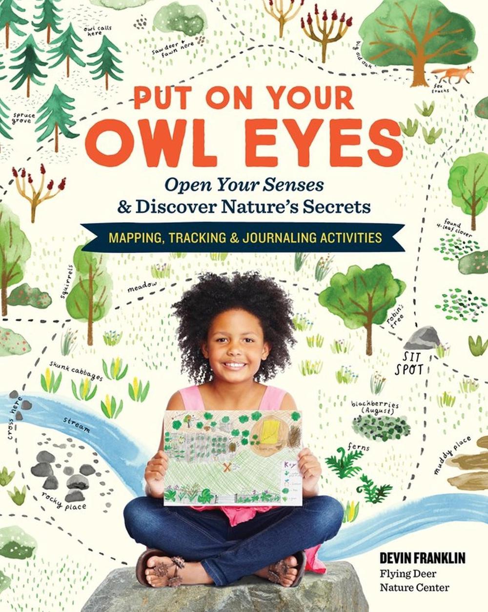 Put On Your Owl Eyes by Devin Franklin - ISBN: 9781635860221