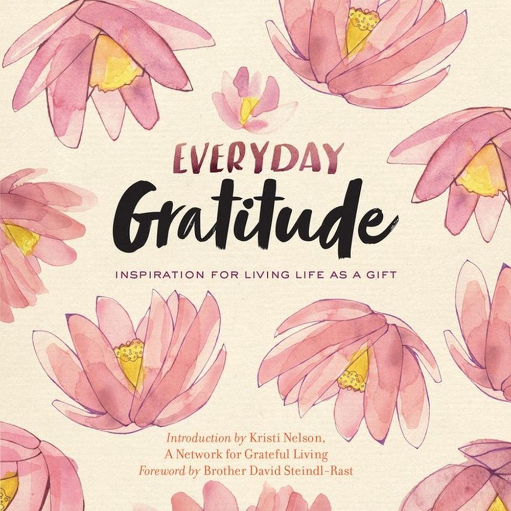 Everyday Gratitude by A. Network for Grateful Living - ISBN: 9781635860467