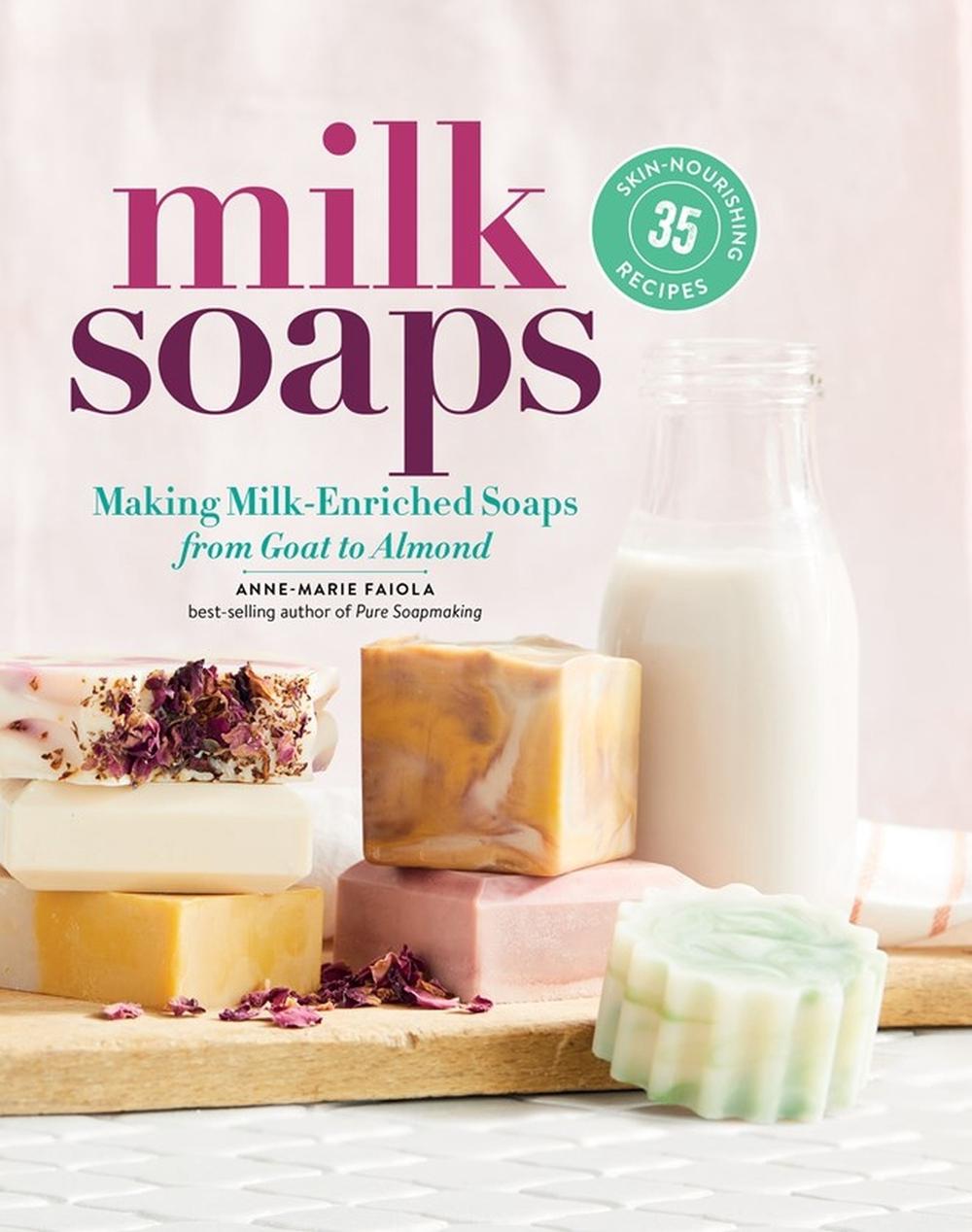 Milk Soaps, 9781635860481
