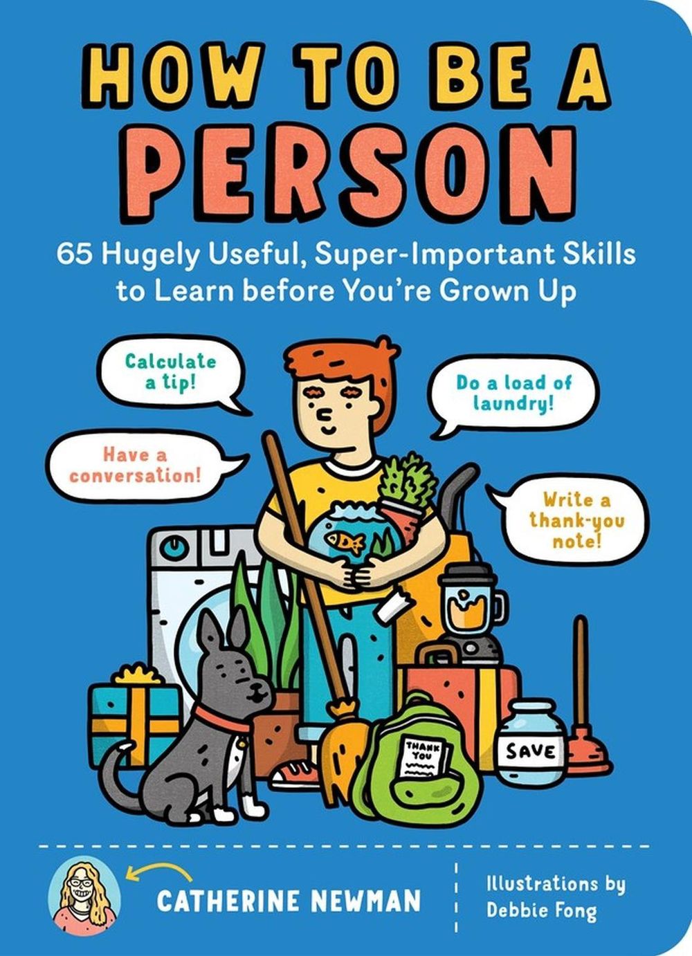 How to Be a Person by Catherine Newman - ISBN: 9781635861822