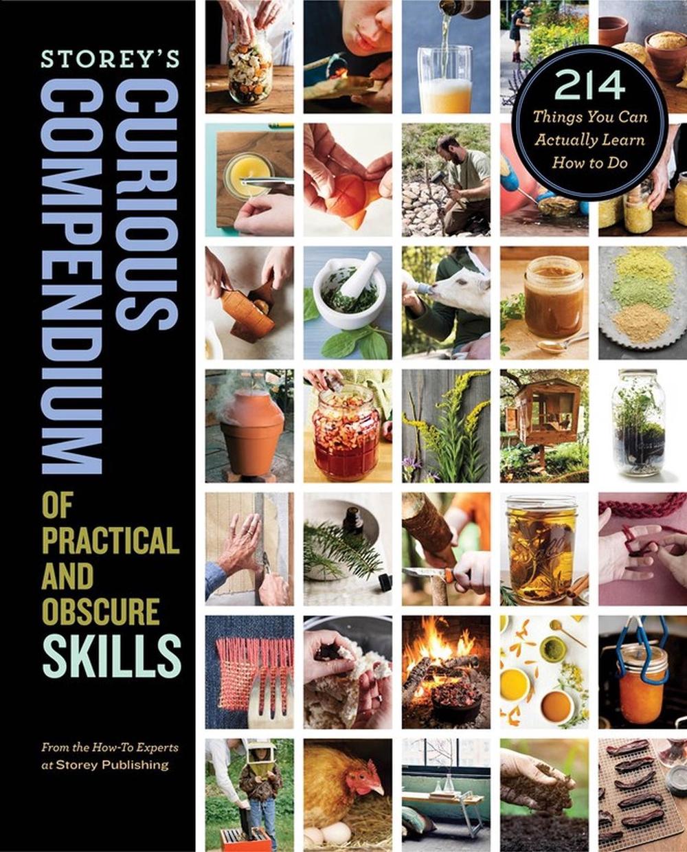 Storey's Curious Compendium of Practical and Obscure Skills, 9781635861914
