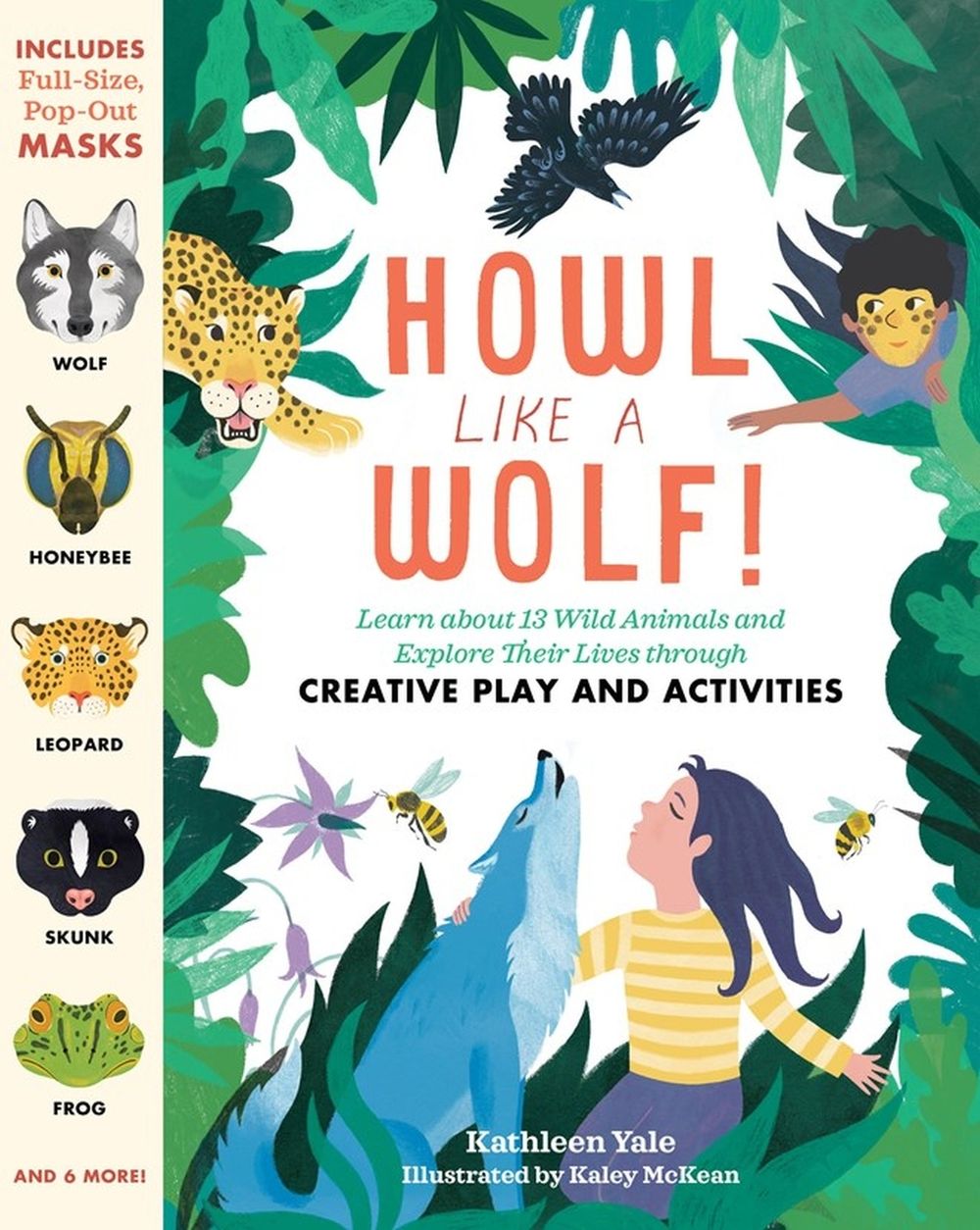 Howl like a Wolf! by Kathleen Yale - ISBN: 9781635864618
