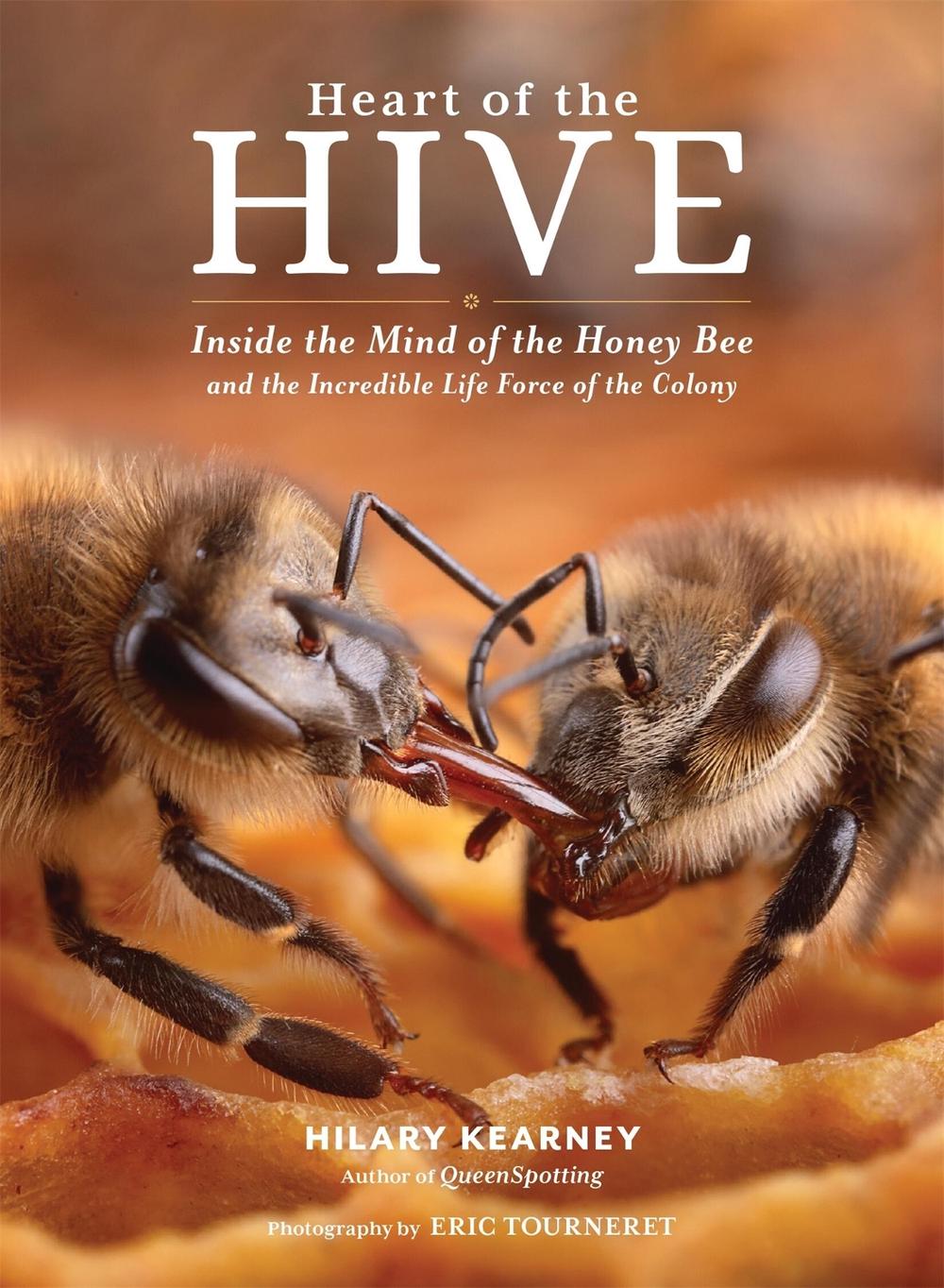 Heart of the Hive, 9781635864830