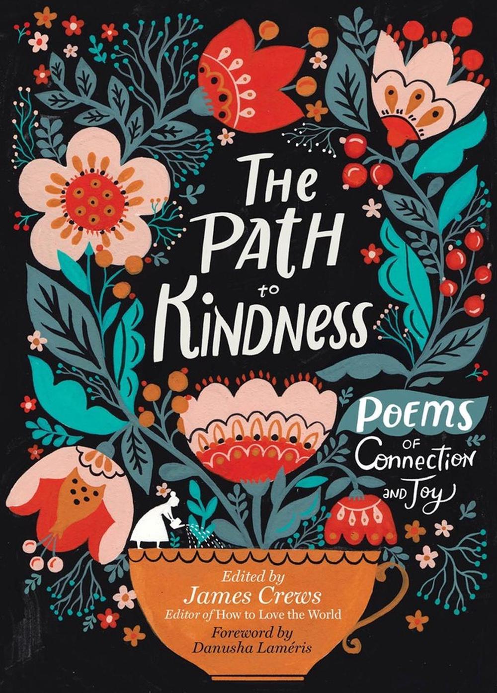 The Path to Kindness by James Crews - ISBN: 9781635865332