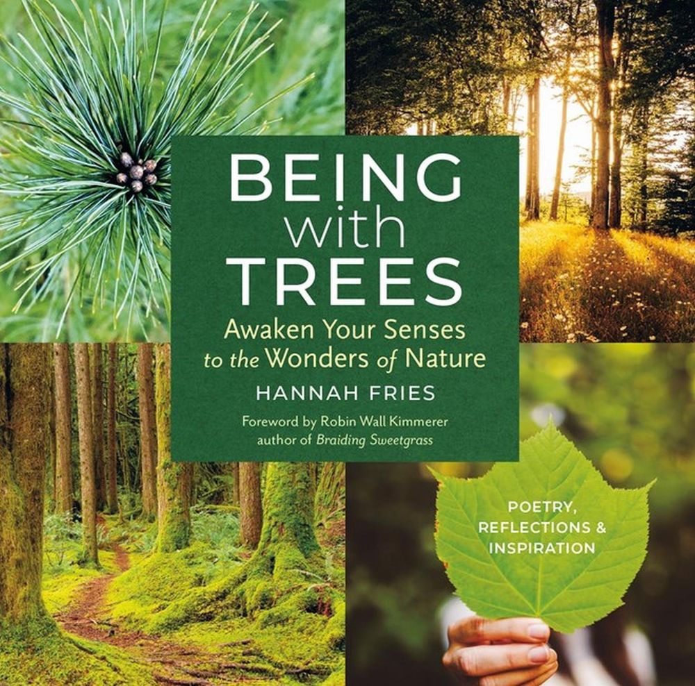 Being with Trees by Hannah Fries - ISBN: 9781635866056